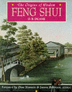 Origins of Wisdom: Feng Shui