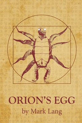 Orion's Egg - Thrasher, John, IV (Editor), and McDavid, Brennan (Editor), and Lang, Mark (Editor)