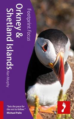 Orkney & Shetland Islands Footprint Focus Guide - Murphy, Alan