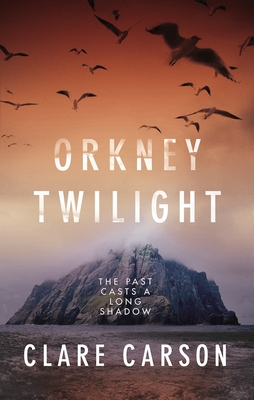 Orkney Twilight - Carson, Clare