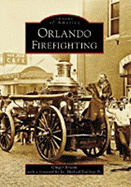 Orlando Firefighting