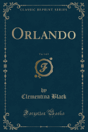 Orlando, Vol. 3 of 3 (Classic Reprint)