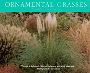 Ornamental Grasses: Design Ideas, Uses, and Varieties
