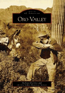 Oro Valley - Marriott, Barbara, and Oro Valley Historic Society