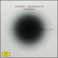 Orphe - Jhann Jhannsson