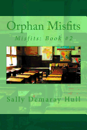 Orphan Misfits