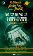 Orson the Alien!: The Untold Story Behind the War of the Worlds