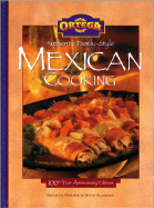 Ortega Authentic Family-Style Mexican Cooking (Mcp)
