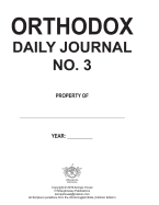 Orthodox Daily Journal Volume 3: 8th - 19th Week of Pentecost