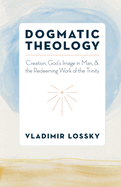 Orthodox Dogmatic Theology