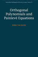 Orthogonal Polynomials and Painlev? Equations