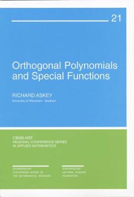 Orthogonal Polynomials and Special Functions - Askey, Richard