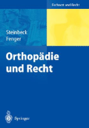 Orthopdie und Recht - Steinbeck, Jrn, and Fenger, Hermann