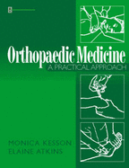 Orthopedic Medicine: A Practical Approach