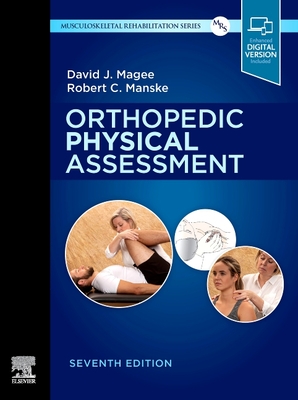 Orthopedic Physical Assessment - Elsevier eBook on Vitalsource (Retail Access Card) - Manske, Robert C, PT, DPT, Scs, Med, Atc, CSCS, and Magee, David J, PhD, CM
