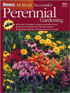 Ortho's All About Successful Perennial Gardening