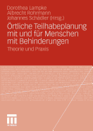 Ortliche Teilhabeplanung Mit Und Fur Menschen Mit Behinderungen: Theorie Und Praxis