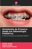 Ortodontia de Primeira Idade em Odontologia Peditrica