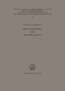 Ortsnamenbuch Der Niederlausitz: Studien Zur Toponymie Der Kreise Beeskow, Calau, Cottbus, Eisenh?ttenstadt, Finsterwalde, Forst, Guben, L?bben, Luckau Und Spremberg