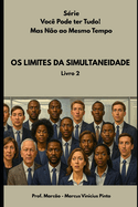 OS Limites Da Simultaneidade