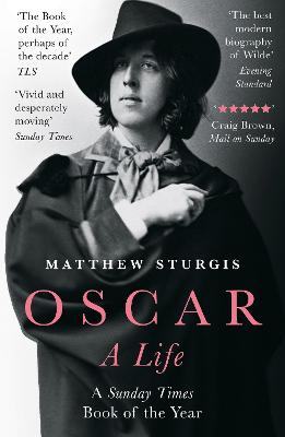 Oscar: A Life - Sturgis, Matthew