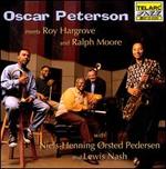 Oscar Peterson Meets Roy Hargrove and Ralph Moore
