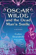 Oscar Wilde and the Dead Man's Smile, 3: A Mystery