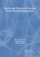 Oscillation Theory for Second Order Dynamic Equations