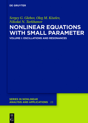 Oscillations and Resonances - Glebov, Sergey G, and Kiselev, Oleg M, and Tarkhanov, Nikolai N