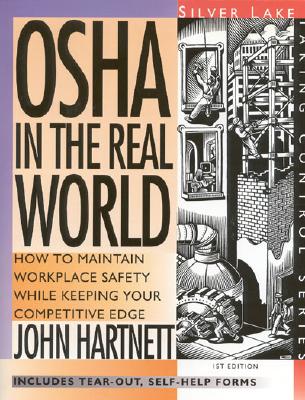 OSHA in the Real World - Last, First