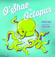 O'Shae the Octopus