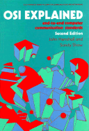 OSI Explained: End-To-End Computer Communication Standards - Henshall, John, and Shaw, Sandy