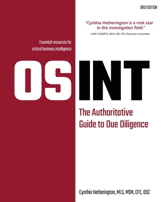 Osint: The Authoritative Guide to Due Diligence - Hetherington, Cynthia