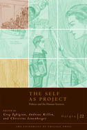 Osiris, Volume 22: The Self as Project: Politics and the Human Sciences Volume 22