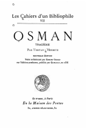 Osman, Tragedie