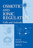 Osmotic and Ionic Regulation: Cells and Animals