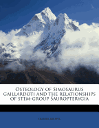 Osteology of Simosaurus Gaillardoti and the Relationships of Stem-Group Sauropterygia: Fieldiana, Geology, New Series, No. 28