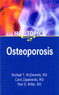 Osteoporosis Hot Topics