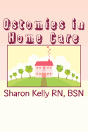 Ostomies in Home Care