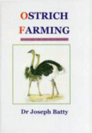 Ostrich farming