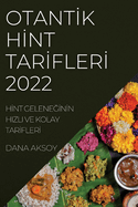 OtantIk HInt TarIflerI 2022: HInt GeleneGInIn Hizli Ve Kolay TarIflerI