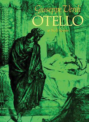 Otello - Verdi, Giuseppe