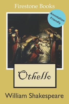 Othello: Annotation-Friendly Edition - Lear, David (Editor), and Shakespeare, William