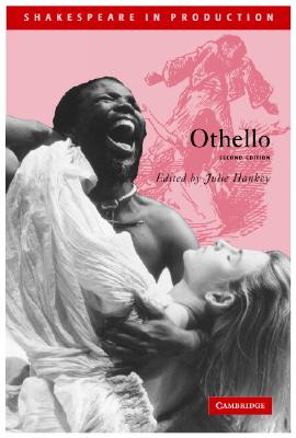 Othello - Shakespeare, William, and Hankey, Julie (Editor)