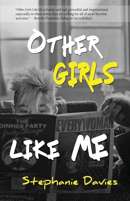 Other Girls Like Me - Davies, Stephanie