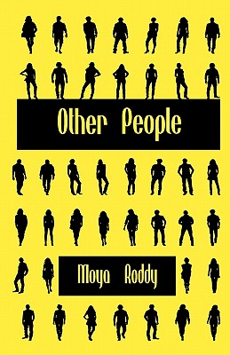 Other People - Roddy, Moya