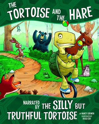 Other Side of Fable Tortoise and Hare, Narrated by Silly but Truthful Tortoise - Loewen, Nancy