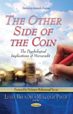 Other Side of the Coin: The Psychological Implications of Microcredit - Brunori, Luisa (Editor), and Pines, Malcolm (Editor)