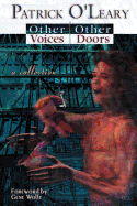 Other Voices, Other Doors: A Collection of Stories, Meditations and Poems