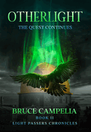 OtherLight: The Quest Continues